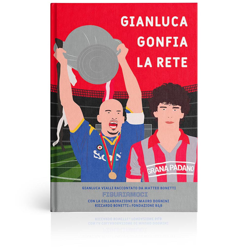 Gianluca gonfia la rete - Edizioni PO